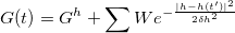 \begin{equation}  \label{eq:Gibbs} G(t) = G^ h + \sum We^{-\frac{|h-h(t')|^2}{2\delta {h^2}}} \end{equation}